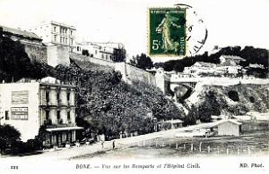 Bone - Remparts et Hopital civil - 1917
